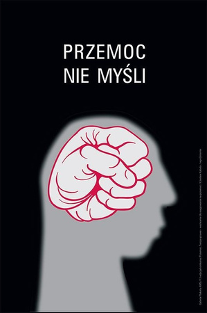 Plakat Czesława Kabali „Przemoc. Twoja sprawa” 120 x 180 cm